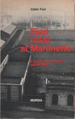 Fiori rossi al Martinetto - Valdo Fusi