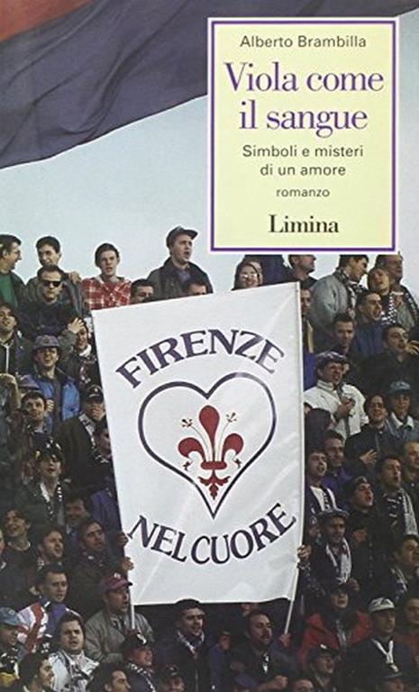 Viola come il sangue. Simboli e misteri di un amore - Alberto Brambilla - copertina