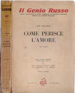 Come perisce l'amore Vol. II - Tolstoj Lev