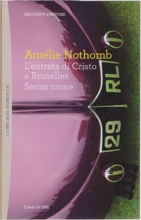 Amélie Nothomb, il nuovo romanzo Il libro delle sorelle