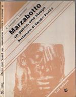 Marzabotto un paese, una strage. Prefazione di Sandro Pertini - R, Sensoni, V. Ceccarini