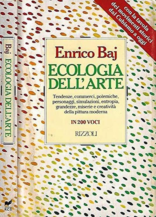 Ecologia dell'arte - Enrico Baj - Enrico Baj - copertina