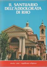 Il Santuario dell'Addolorata di Rho