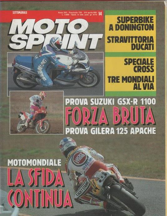 Moto sprint. n. 14 - 1991. Suzuki GSX-R 1100, Gilera 125 Apache - Libro  Usato - Conti editore - | IBS