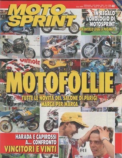 Moto sprint. n. 40 - 1993. Motofollie.. novità dal Salone di Parigi - copertina