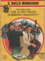 Che altro pezzo dobbiamo mandarti ? - John Wainwright