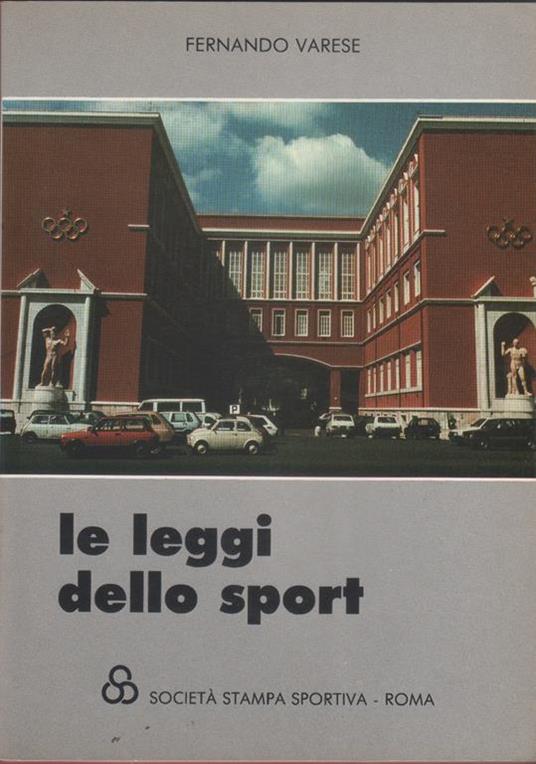 Le leggi dello sport - Ferdinando Varese. Ferdinando Varese - copertina