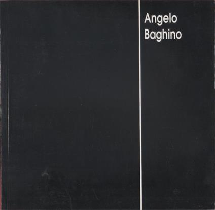 Angelo Baghino. Opere recenti - copertina