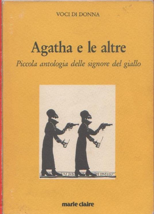 Agatha e le altre. Piccola antologia delle signore del giallo. Voci di Donna - copertina