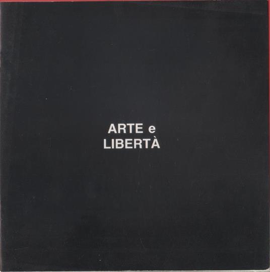 Arte e libertà - Attilio Ferracin - copertina
