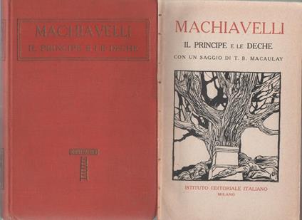 Il principe e le deche con un saggio di T. B. Macaulay - Machiavelli - copertina