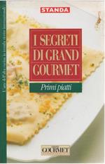 I segreti di Grand Gourmet Primi piatti Vol. 2