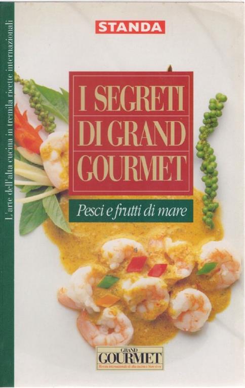 I segreti di Grand Gourmet Pesci e Frutti di mare Vol. 3 - copertina