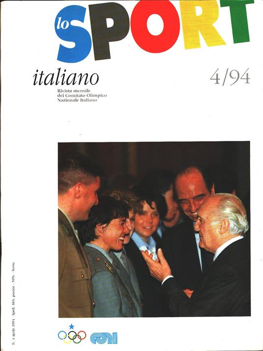 Lo sport italiano. Rivista mensile del CONI. 1994 n. 4 - copertina