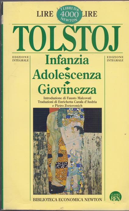 Infanzia Adolescenza Giovinezza - Lev Nikolaevic Tolstoj - Lev Tolstoj - copertina