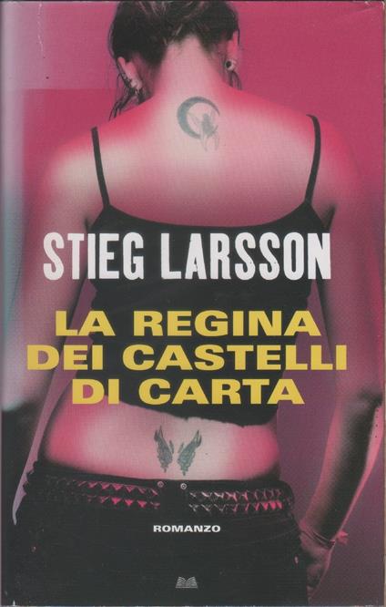 La regina dei castelli di carta - Stieg Larsson - Stieg Larsson - copertina