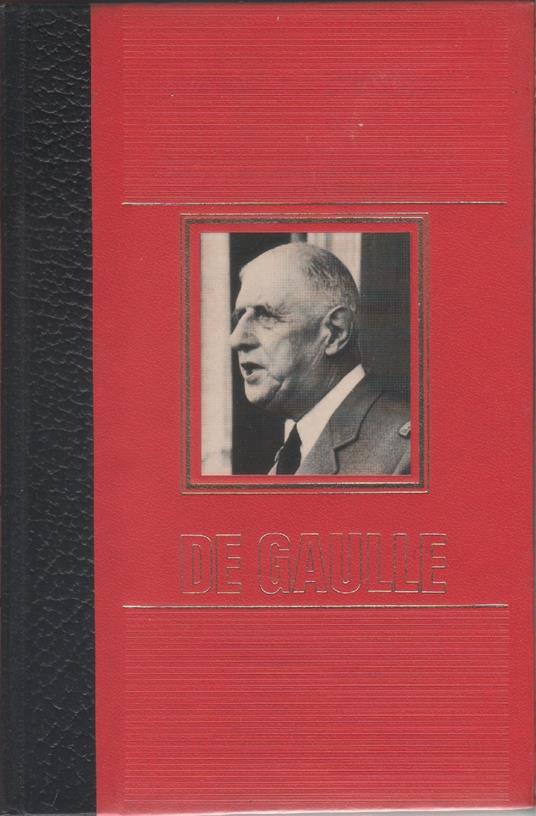 La vita avventurosa di Charles De Gaulle - Jerez Jaime - copertina