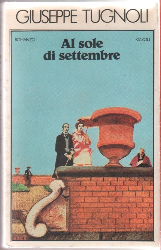 Al sole di settembre - Giuseppe Tugnoli - Giuseppe Tugnoli - copertina