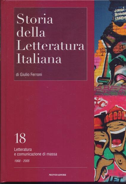 Storia della Letteratura Italiana Vol. 18. Letteratura e comunicazione di massa - Giulio Ferroni - copertina