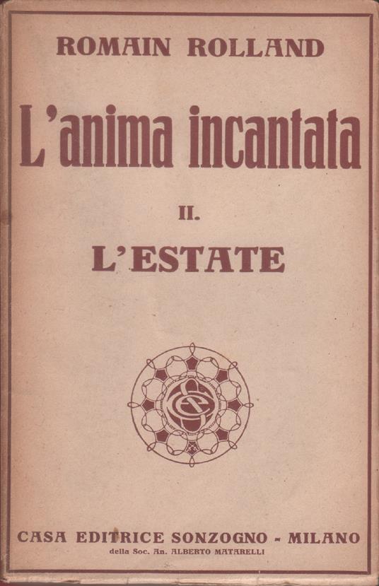 L' anima incantata. II L' estate - Romain Rolland - Romain Rolland - copertina