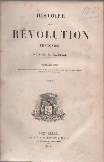 Historire de la Revolution Francaise par M.A. Thiers. Primo volume - copertina