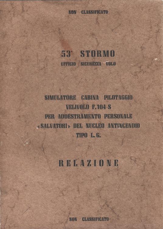 Simulatore cabina pilotaggio F.104-S. Nucleo antincendio - copertina