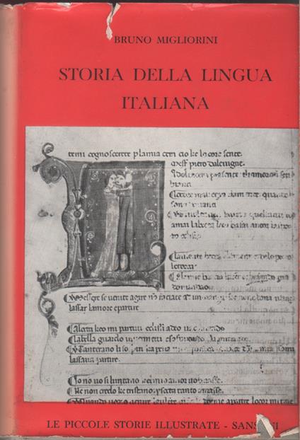 Storia della lingua italiana - Bruno Migliorini - Bruno Migliorini - copertina