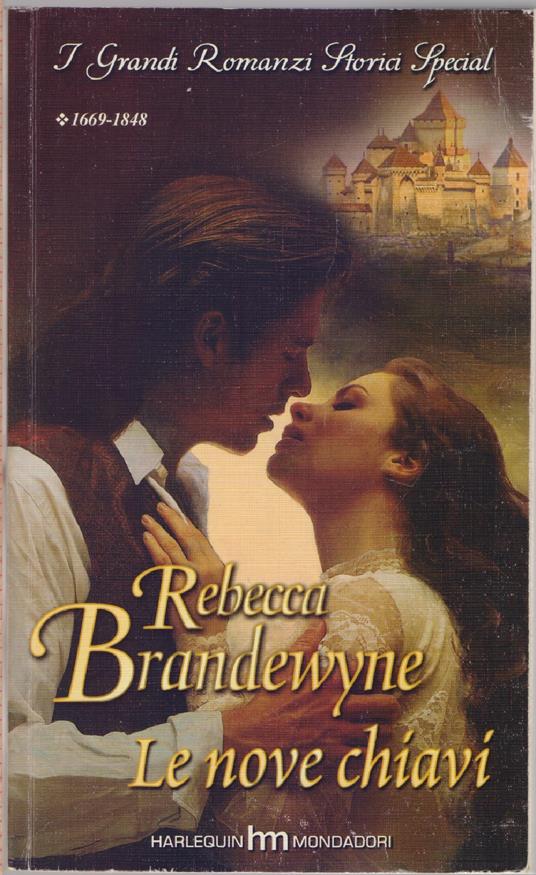 Le nove chiavi - Rebecca Brandewyne - Rebecca Brandewyne - copertina