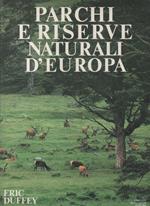 Parchi e riserve naturali d'Europa