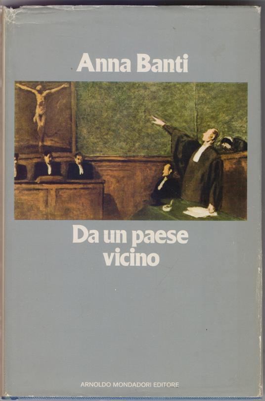 Da un paese vicino - Anna Banti - Anna Banti - copertina