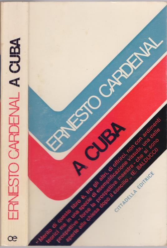 A Cuba - Ernesto Cardenal - Ernesto Cardenal - copertina