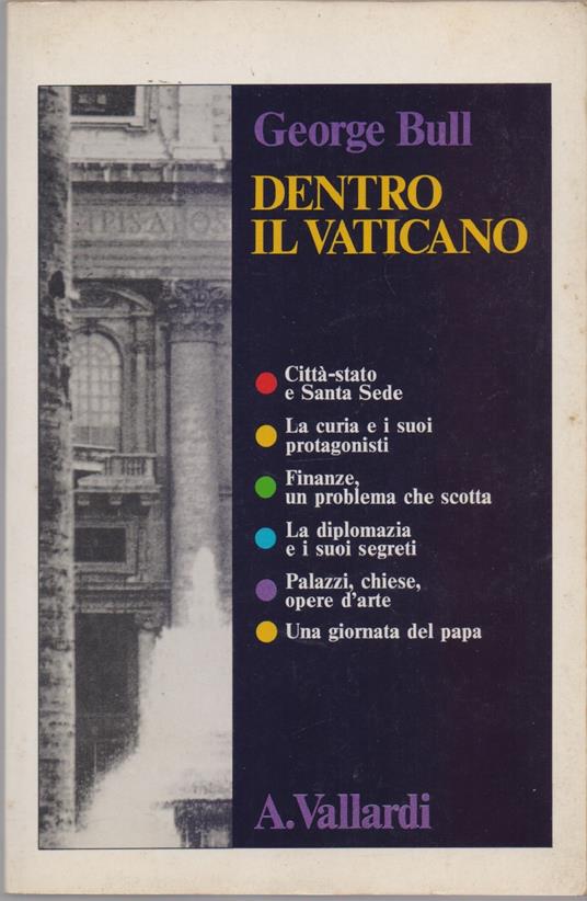 Dentro il Vaticano - George Bull - George Bull - copertina