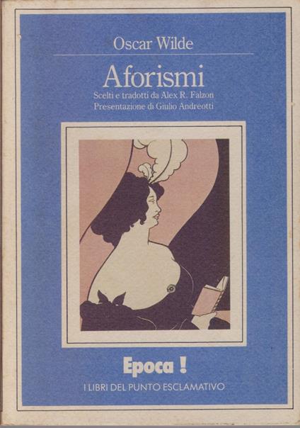 Aforismi Scelti e tradotti da R. Falzon - Oscar Wilde - copertina