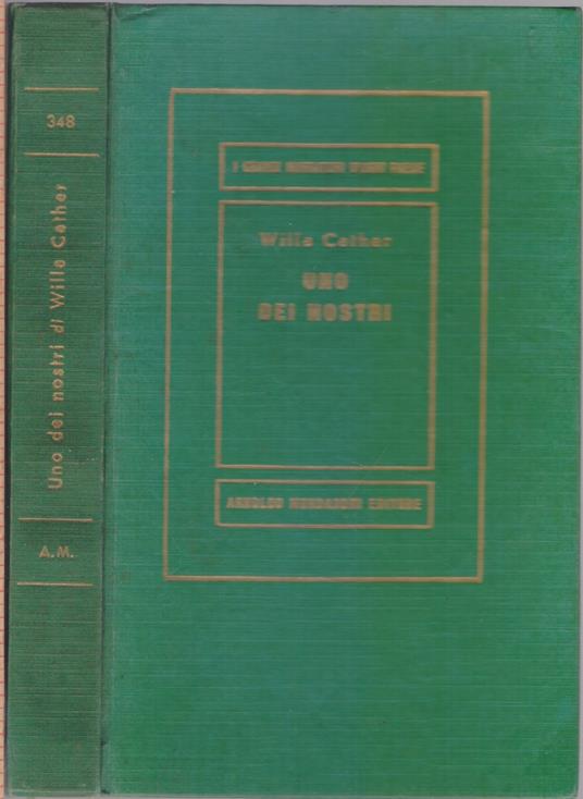 Uno dei nostri (senza sovracoperta)- Willa Cather - Willa Cather - copertina