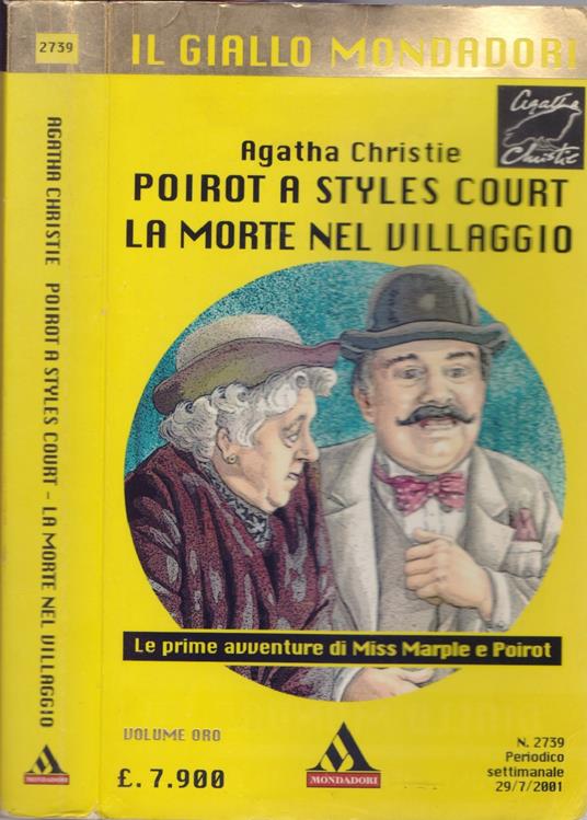 Poirot a Styles Court - La morte nel villaggio - Agatha Christie - Agatha  Christie - Libro Usato - EMondadori 