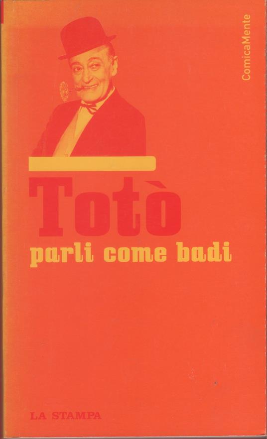 Parli come badi - Totò - Totò - copertina