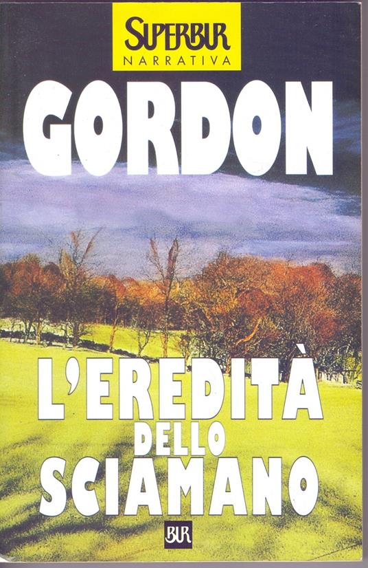 L' eredità dello Sciamano - Noah Gordon - copertina