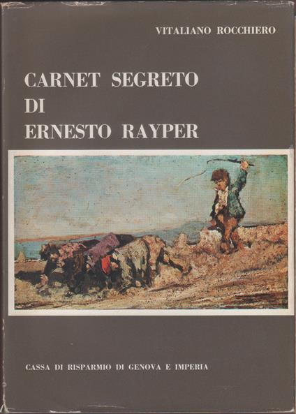 Carnet segreto di Ernesto Rayper - Rocchiero Vitaliano - Vitaliano Rocchiero - copertina