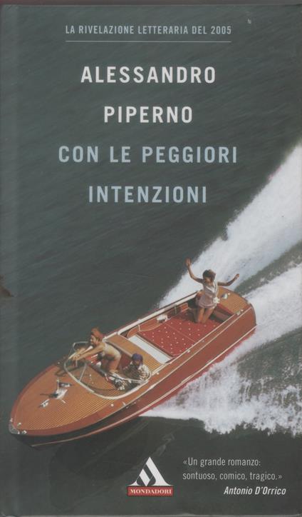 Con le peggiori intenzioni - Alessandro Piperno - Alessandro Piperno - copertina