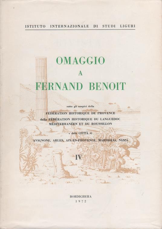 Omaggio a Fernand Benoit. Vol. IV. Rivista di Studi Liguri nn. 1-3. Ann. XXXVI. 1970 - copertina