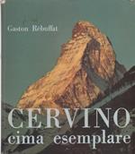 Cervino cima esemplare - Gaston Rébuffat