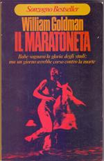 Il maratoneta - William Goldman