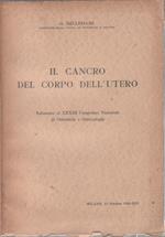 Il cancro del corpo dell'utero - G. Dellepiane