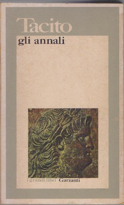 Gli annali - La vita di Giulio Agicola - Tacito - P. Cornelio Tacito - copertina