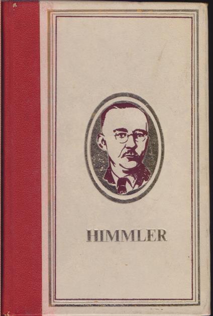 Himmler e gli SS. Figure maledette della storia - Bernard Michal - Bernard Michal - copertina