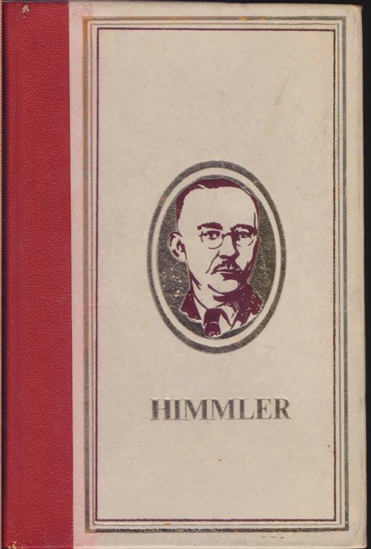 Himmler e gli SS. Figure maledette della storia - Bernard Michal - Bernard Michal - copertina
