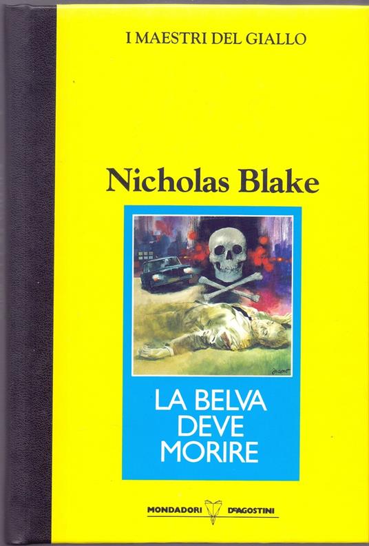 La belva deve morire - Nicolas Blake - Nicholas Blake - copertina