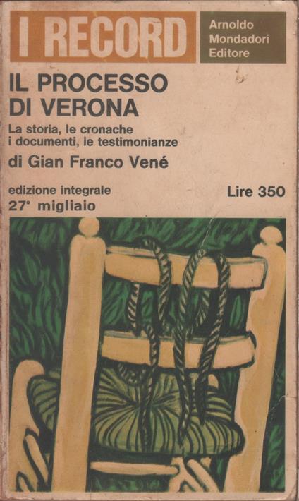 Il processo di Verona - Gian Franco Vené - Gianfranco Venè - copertina