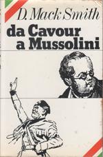 Da Cavour a Mussolini- Denis Mack Smith