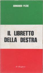 Il libretto della destra - Armando Plebe